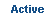 Active